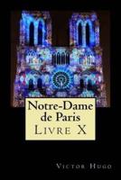 Notre-Dame De Paris (Livre X)