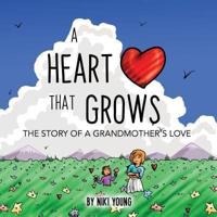 A Heart That Grows