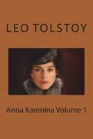 Anna Karenina Volume 1