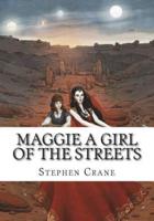 Maggie A Girl of the Streets