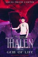 Thalen and the Gem of Life