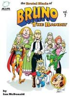 The Brutal Blade of Bruno the Bandit Vol. 7