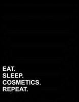 Eat Sleep Cosmetics Repeat