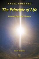 The Principle of Life: Lessons from the Cosmos