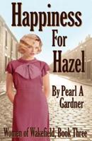 Happiness for Hazel