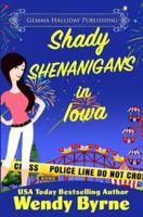 Shady Shenanigans in Iowa