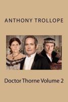 Doctor Thorne Volume 2