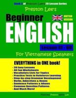 Preston Lee's Beginner English Lesson 41 - 60 For Vietnamese Speakers (British)