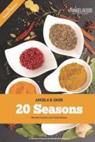 20 Seasons Blended Seasons and Herbs Recipes