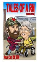 Tales of a RN (Redneck Nurse)