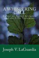 A Whispering Call