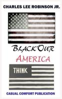 Black Our' America