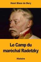 Le Camp Du Maréchal Radetzky