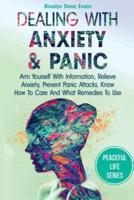 Dealing With Anxiety And Panic