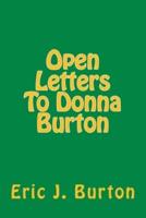 Open Letters To Donna Burton