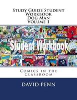 Study Guide Student Workbook Dog Man Volume 1
