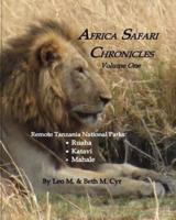 Africa Safari Chronicles