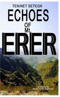 Echoes of Mt. ERER