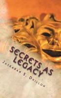 Secrets As Legacy: Tale of the Mysterious Heart