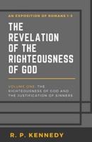 The Revelation of the Righteousness of God