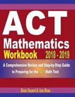 ACT Mathematics Workbook 2018 - 2019