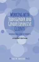 Working With Transgender and Gender Expansive Clients