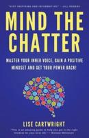 Mind The Chatter