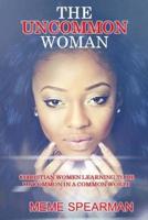 The Uncommon Woman