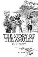 The Story of the Amulet