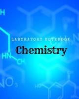 Chemistry Laboratory Notebook