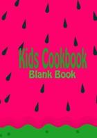 Kids Cookbook Blank Book