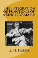 The Integration of Functions of a Single Variable