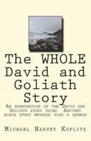 The WHOLE David and Goliath Story