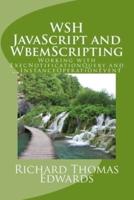 WSH JavaScript and WbemScripting
