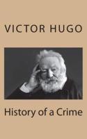 History of a Crime