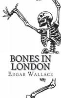 Bones in London