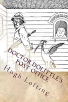 Doctor Dolittle's Post Office