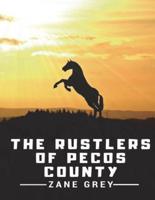 The Rustlers of Pecos County