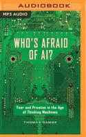 Who's Afraid of AI?