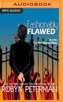 Fashionably Flawed