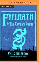 Fyelrath & The Coven's Curse