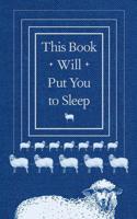 This Book Will Put You to Sleep