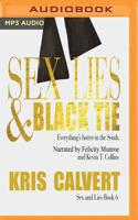 Sex, Lies & Black Tie