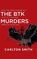 The BTK Murders