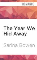 The Year We Hid Away