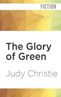 The Glory of Green