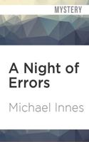 Night of Errors, A