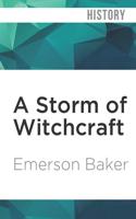 Storm of Witchcraft, A