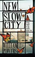 New Slow City