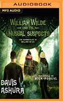 William Wilde and the Unusual Suspects